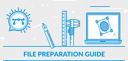 File Preparation Guide